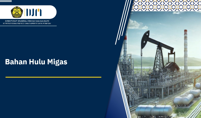 Kebijakan Hulu Migas